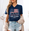 250th America Anniversary Shirt, US 250 Years T-shirt, Patriotic Tee with USA Flag, We The People Shirt, Retro Independence Day Women V-neck