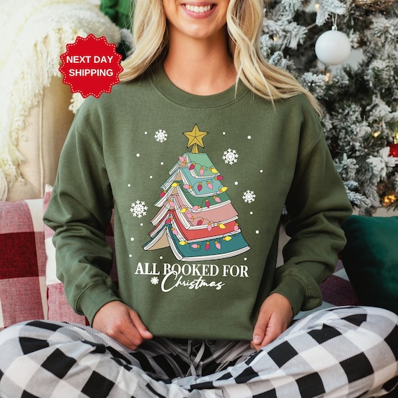 All Booked for Christmas Sweatshirt, Bookworm Christmas Hoodie, Christmas Gift for Teacher, Christmas Book Tree Hoodie, Gift for Librarian