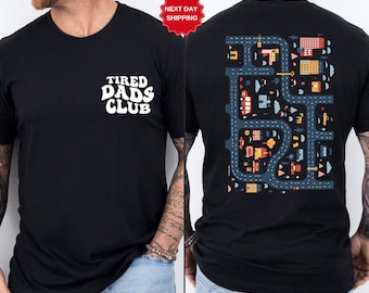 Tired Dads Club Shirt, Cute Tired Dads Club Tee, Play Cars On Dad's Back Mat Road Car Race Track Shirt, Father's Day Gift, Gift for Father