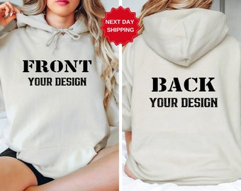 Front and Back Your Custom Design Sweatshirt, Personalized Hoodie, Company Shirt, Custom Couple Sweater, Your Own Message Slogan Logo