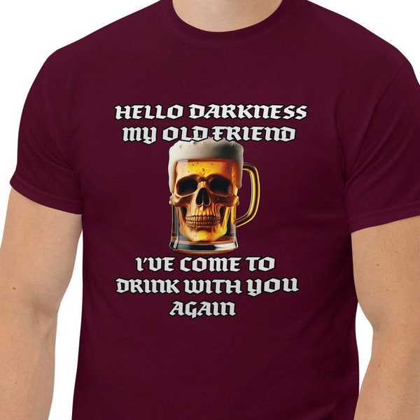 Hello Darkness My Old Friend Skull Beer Glass Funny T-Shirt for Beer Lovers with Dark Humor and Macabre Style