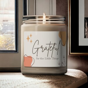 Gratitude gift, scented candle gift, soy wax scented candle, gift for her/him, gift for gratitude, sustainable scented candle
