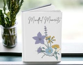 Mindfulness Journal | Mindful Moments Notebook | Aesthetic Self Care Journal | Reflection Diary | Calm & Wellness Gift