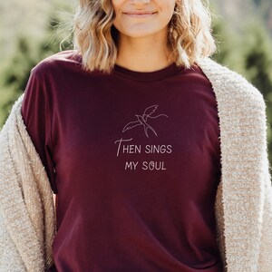 Then sings my soul Christian T-shirt, How great thou art Tee Religious Crewneck, Christian Women Gift, Church Worship Shirt, Gift for Mom