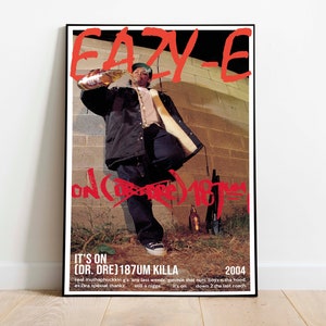 EAZY-E, Musik, Album, Digitales Poster, Trendy Texte, Geschenk, Rap, King