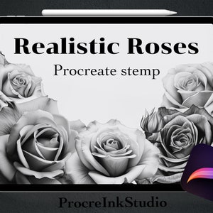 May include: A digital tablet displays a grayscale image of roses, with the text "Realistic Roses Procreate stemp." The Procreate app icon is in the lower right corner. A stylus rests on the tablet's top edge. The background is dark.