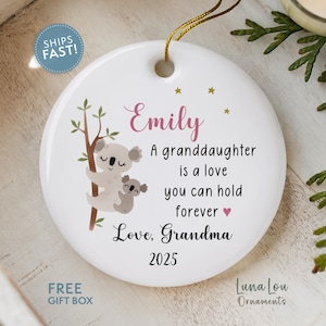 Personalized Granddaughter Ornament, Custom Gift from Grandma, Grandpa, Sentimental Christmas Keepsake for Granddaughter Love You Forever