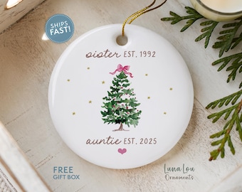 Personalized Sister to Aunt Ornament, Promoted to Auntie Gift, Pregnancy Announcement Ornament, New Aunt Gift from Sister, Aunt Est.