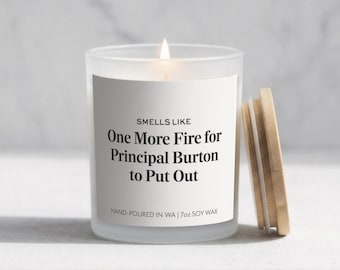 Personalized Principal Gift Candle, Funny Principal Appreciation Gift, School Administrator Gift, End of Year
