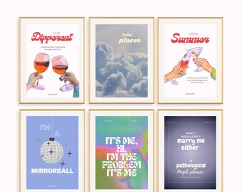 May include: Six framed prints with colourful backgrounds and text. The prints feature song titles and lyrics from Taylor Swift's albums. The titles are "Dipperent", "baby, places", "Cruel Summer", "I'm a Mirrorball", "It's Me, Hi, I'm the Problem, It's Me", and "And I Wouldn't Marry Me Either - A Pathological People Pleaser".