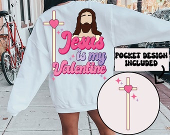Jesus is My Valentine PNG, Christian Valentines Design (Digital Download)