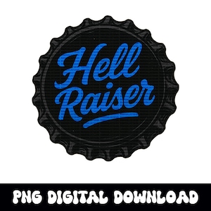 Bouchon de bouteille de bière Hell raiser, téléchargement numérique western png pour sublimation de t-shirt ou dtf