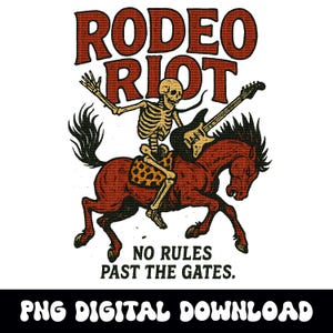 "Western ""Rodeo Riot"" Rock & Roll Skelett Pferd PNG Grafik SOFORTIGER digitaler Download für Tshirt Sublimation oder dtf."