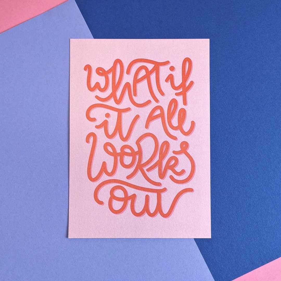 What If It All Works Out Lettering Art Print - Etsy