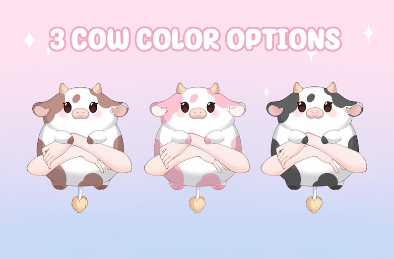 May include: An illustration showing three cartoon cows in brown and white, pink and white, and black and white. Each cow has a heart-shaped tail and crossed arms. The text above reads "3 COW COLOR OPTIONS."
