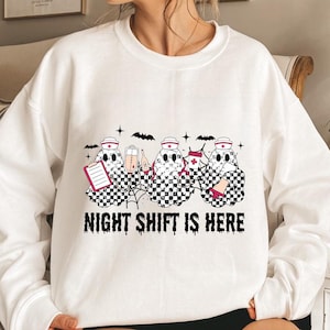 Night Shift Is Here Halloween Shirt, Spooky Nurse Shirt, Halloween Nurse Gift, Funny Ghost T-Shirt, Nursing Student Tee, Spooky Season Shirt