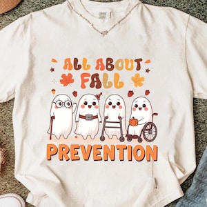 Ghost All About Fall Prevention Png, Occupational Therapy Halloween Png, SPED Teacher Fall Png, Spooky Physical Therapist Gift, PT Png