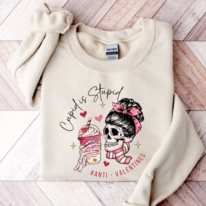 Anti Valentines Day Sweatshirt, Funny Valentines Day Hoodie,  Single Sweatshirt, Anti Valentines Day Crewneck, Valentines Day Gift for Her