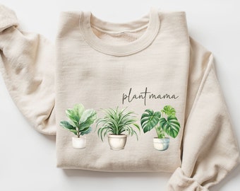 Plant Mama Sweatshirt, Plant Lover Crewneck, Plant Mom Sweatshirt, Indoor Plant Life Hoodie, Plant Lover Sweatshirt, Plant Lady, Plant Mama