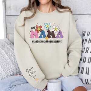 I Wear My Heart On My Sleeve Sweatshirt, Mothers Day Hoodie, Custom Mama Sweatshirt, Children Name on Sleeve, Mother Day Gift, Grandma Gift
