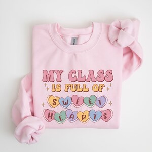 Teacher Sweatshirt Valentines Day, Teacher Appreciation Gift, Teacher Shirts, Valentines Day Gift for Teacher, Shirt Love Teacher