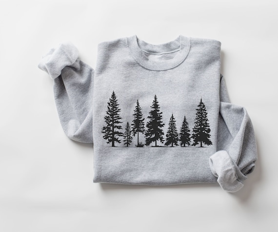 Pine Tree Sweatshirt or Hoodie, Camping Lover Sweatshirt, Evergreen Trees Crewneck, Gift for Nature Lover, Pine Trees Sweater UNISEX