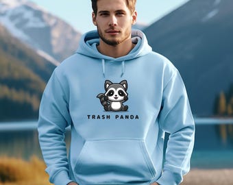 Trash Panda Hoodie - Funny Raccoon Graphic Pullover