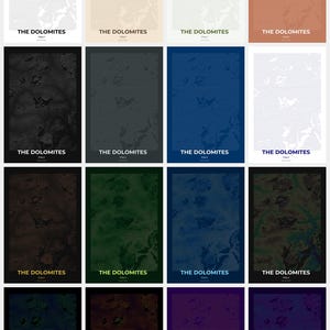 May include: A collection of rectangular art prints featuring a map of The Dolomites, Italy, in various colors. Each print has the text "THE DOLOMITES ITALY" at the bottom. Colors include white, beige, brown, black, blue, green, and purple.