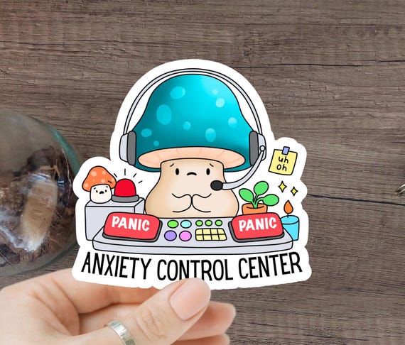 anxiety sticker vinyl decal social anxiety panic mode selfcare mental health water bottle sticker laptop decal anxiety cute mushroom