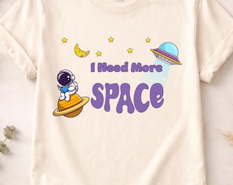 Camiseta "Necesito más espacio", camiseta divertida con humor para adolescentes introvertidos, atuendo sarcástico.