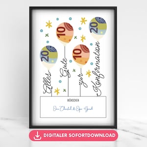 Geldgeschenk-Poster zur Konfirmation mit Luftballons und Platz für vier Geldscheine als PDF-Datei zum Downloaden und Ausdrucken