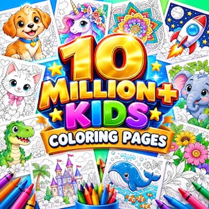 Könnte beinhalten: Eine digitale Grafik mit dem Text 10 MILLION+ KIDS COLORING PAGES in fetten goldenen und bunten Buchstaben, umgeben von verschiedenen Illustrationen wie einem Welpen, Einhorn, Mandala, Rakete, Kätzchen, Elefant, Dinosaurier, Schloss, Wal und Blumen.