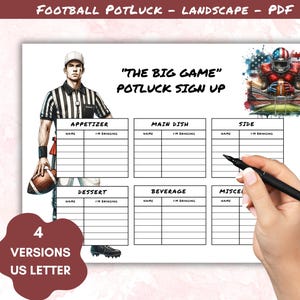 以下が含まれることがあります： 「The Big Game」のポットラックサインアップシート。前菜、メインディッシュ、サイド、デザート、飲み物、その他などのセクションがあります。フットボールの審判と選手のイラストが含まれています。テキスト「4 Versions US Letter」も含まれています。