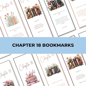 Puede incluir: Una colección de marcadores "Chapter 18" con ilustraciones florales y de libros. Cada marcador presenta diseños y citas únicas, con el texto "Chapter 18 Bookmarks" en un lugar destacado.