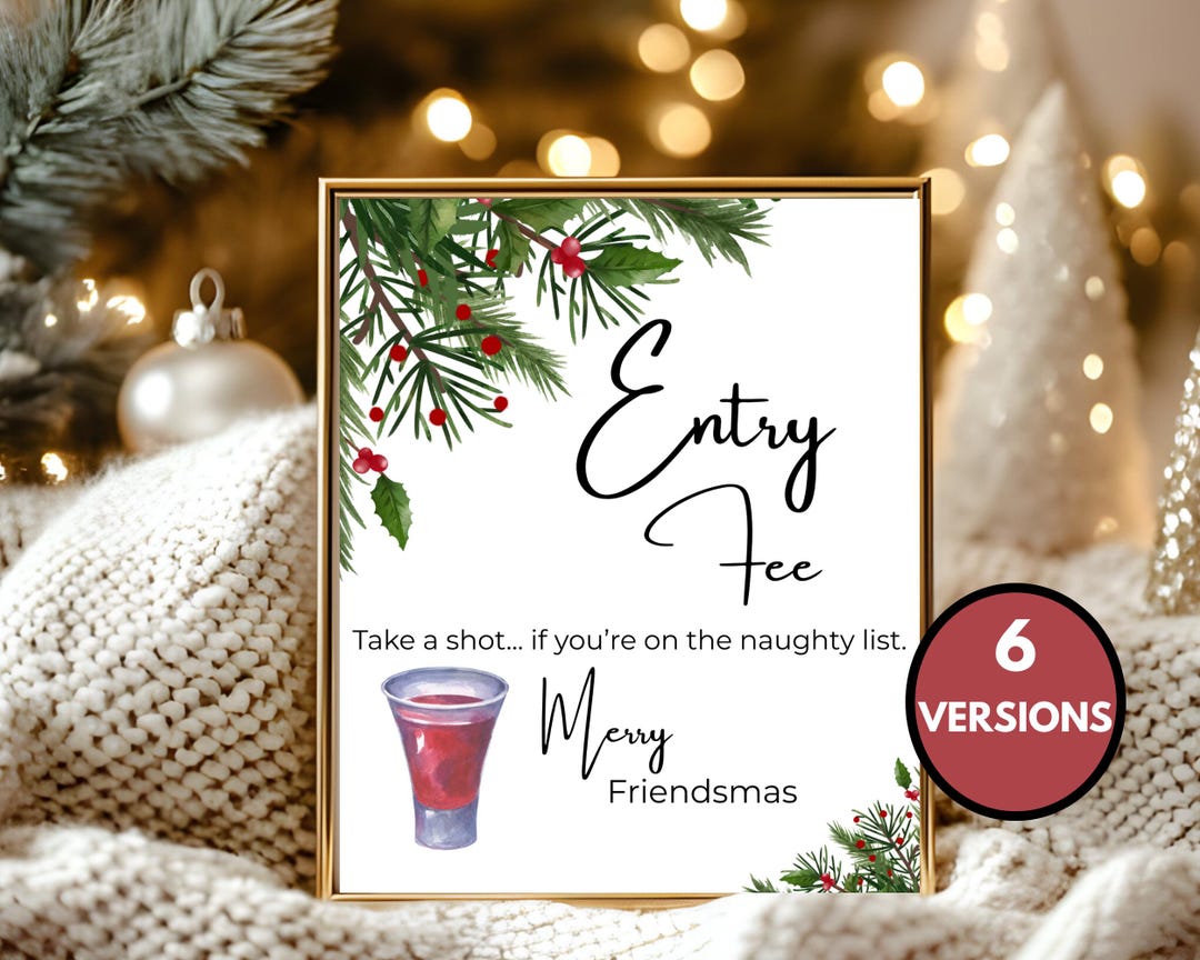 Friendsmas Entry Fee, Entry Signs, Drinking Games, Holiday Games, Adult ...
