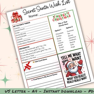 May include: A Secret Santa Wish List printable with sections for favourite things, preferences, and gift ideas. Includes a "Merry Christmas" graphic and a Santa illustration that says "Tell Me What You Want".