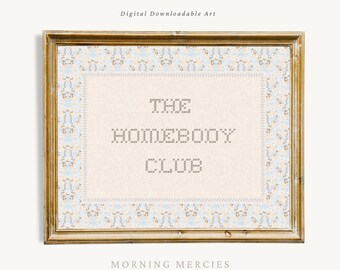 The Homebody Club Print, Cozy Wall Art, Gifts for Introverts, Cottagecore Wall Decor, Grandmillennial Wall Art, Cozy Cottagecore Art