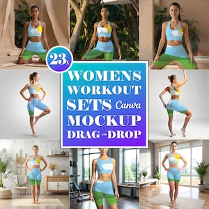 May include: A collage of images showcasing different women's workout sets. Each image features a woman wearing a different set, including a blue and green set with a cloud graphic, a black and white set with a sun graphic, and a pink and green set with a flower graphic. The text "WOMENS WORKOUT SETS Canva MOCKUP DRAG AND DROP" is displayed in the center of the collage.