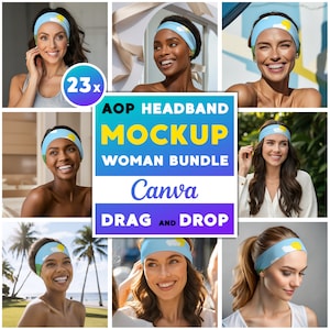 Puede incluir: Un conjunto de maquetas de 23 diseños de diademas con mujeres que llevan diademas con varios patrones coloridos. El texto "AOP HEADBAND MOCKUP WOMAN BUNDLE Canva DRAG AND DROP" se muestra en la imagen.