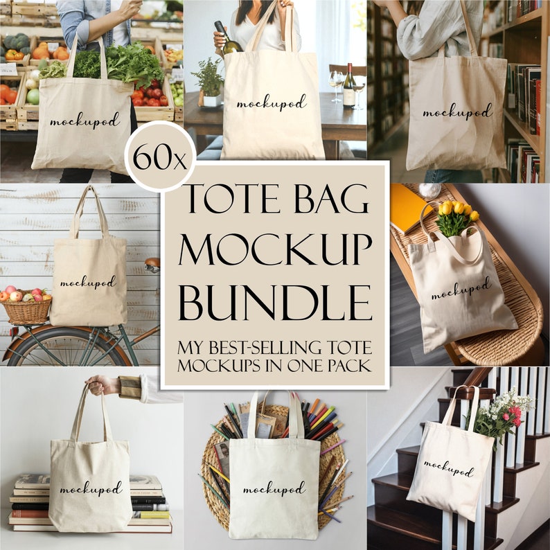 May include: A set of 60 tote bag mockups in various settings, including a grocery store, a table with wine glasses, a bookshelf, a bicycle, a table with pencils, and a staircase. The tote bags are all white canvas with the word "mockupod" written in black.