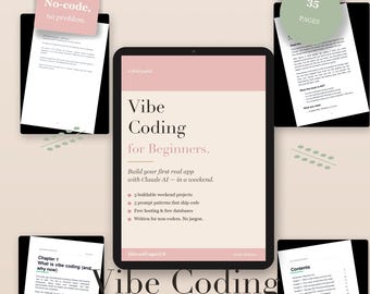 Vibe Coding Quickstart eBook | Build Real Apps with Claude AI in a Weekend | Beginner Guide for Non-Coders | 35-Page PDF