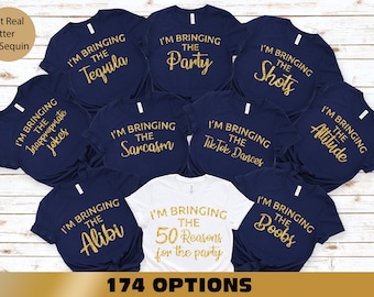 Birthday Party Shirts: Funny "I'm Bringing..." Quotes