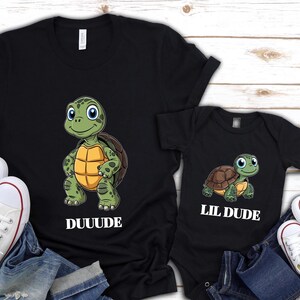 Dude And Lil Dude Tees, Father and Son Matching Shirts, Matching Turtles Father Son Tops, Matching Dad and Son Shirts, Daddy and Me Shirt