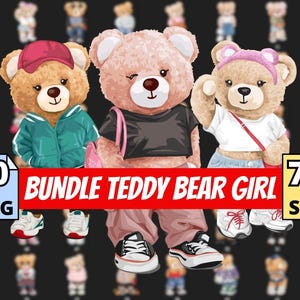Puede incluir: Ilustración digital de tres osos de peluche vestidos con atuendos modernos. Los osos llevan una gorra, una camiseta negra y una camisa blanca. La imagen incluye el texto "BUNDLE TEDDY BEAR GIRL", "70 PNG" y "70 SVG".