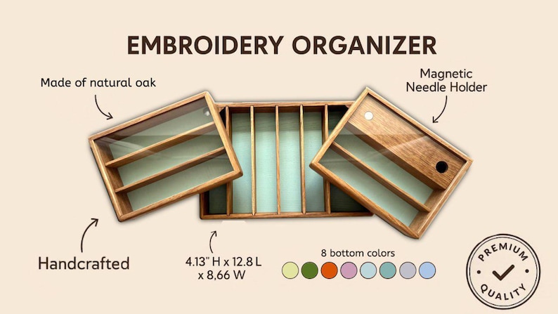 May include: Handcrafted embroidery organizer made of natural oak. Features a magnetic needle holder and a clear lid. Dimensions are 4.13" H x 12.8" L x 8.66" W. Available in 8 bottom colors.