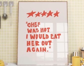 Impresión de "Chef Was Cute", arte mural sáfico, regalo divertido para ella, póster de regalo de cumpleaños divertido, arte queer, arte lésbico, decoración de dopamina, "Chef Was Hot"