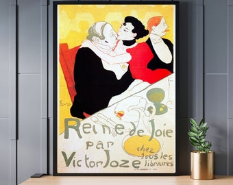 Reine de joie | Vintage Poster | Digital Print | Art Deco | French | Old Publicity| Illustrations | Advertising | Retro | Toulouse Lautrec