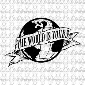 Die Welt gehört dir SVG, Motivationsposter SVG, Weltkarte SVG, Globe SVG, Inspirierendes Zitat dafür, Planet Erde dafür, Datei Png, Ai, Eps, Dxf, SVG