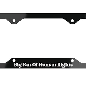 Human Rights Decorative License Plate Frame | Progressive Car Accessory