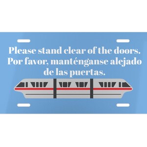 Disney Monorail Design, Please Stand Clear Of The Door, Playful Vanity License Plate